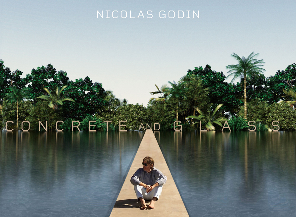 Nicolas Godin - Concrete and Glass