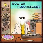 Doctor-Fluorescent