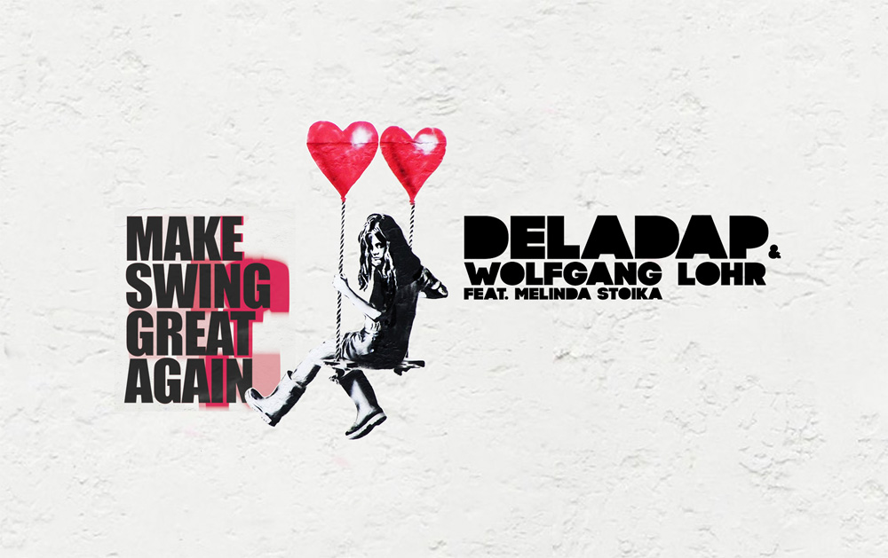 Deladap - Make Swing Great Again