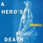 Fontaines-D.C.-A-Heros-Death