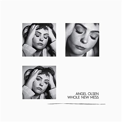 Angel Olsen – Whole New Mess