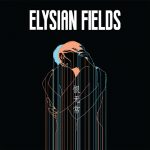 Elysian-Fields-Transience-Of-Life