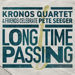 Kronos-Quartet-–-Long-Time-Passing