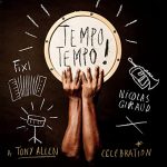 Nicolas-Giraud-Fixi-TEMPO-TEMPO-A-Tony-Allen-Celebration