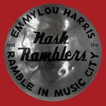 Emmylou-Harris-and-the-Nash-Ramblers-Ramble-in-Music-City
