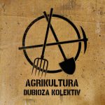 Dubioza_Agrikultura